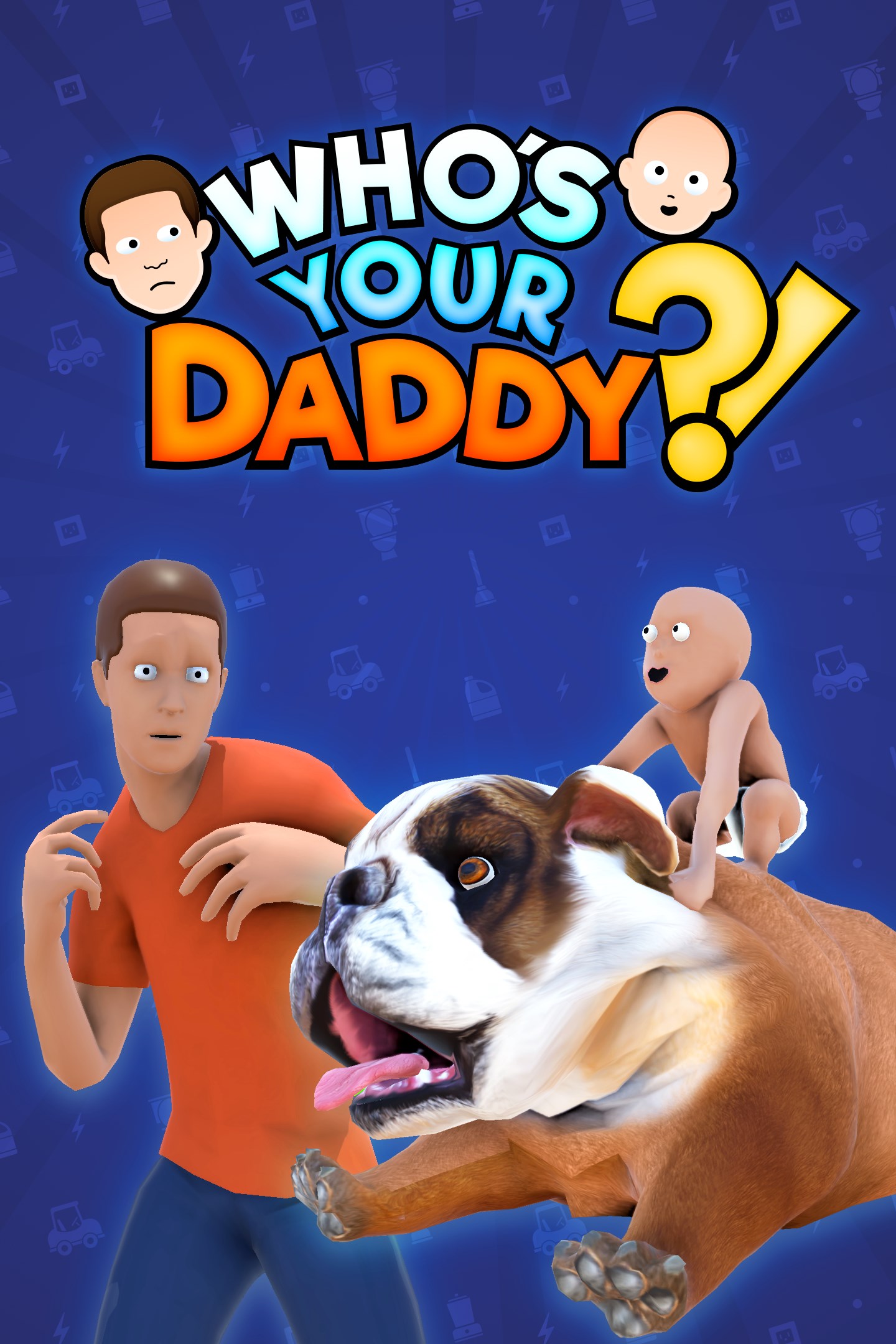 صورة غلاف لـ Who's Your Daddy?!