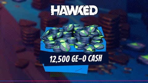 HAWKED - 12 500 GÉ-0 Cash